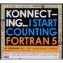 I Start Counting / Fortran 5 / Komputer - Konnecting...I Start Counting,Fortan 5