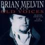 Brian Melvin Trio - Old Voices