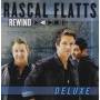 Rascal Flatts - Rewind