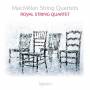 Royal String Quartet - Streichquartette-Visions of a November Spring/+