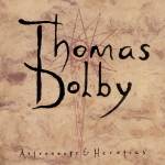 thomas Dolby - Astronauts & Heretics