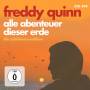 Freddy Quinn - Alle Abenteuer dieser Erde - Die Jubilums-Edition [DE-Version, Regio 2/B]