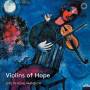 Sasha Cooke / Daniel Hope / Sean Mori / Kay Stern / + - Violins of Hope