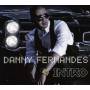Danny Fernandes - Intro