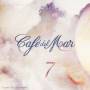 Various - Cafe Del Mar Dreams 7