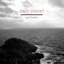 Daily Planet - Trust/Fragile