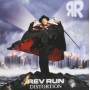 Rev Run - Distortion