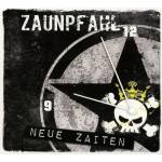 Zaunpfahl - Neue Zaiten