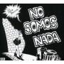 La Polla Records - No Somos Nada
