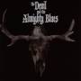 The Devil And The Almighty Blues - Tdatab