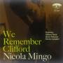 Nicola Mingo - We Remember Clifford