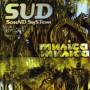 Sud Sound System - Musica Musica