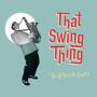 Al Nicholls -quartet- - That Swing Thing