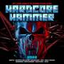Various - Hardcore Hammer 2022 - Best Techno Sounds Of The U