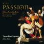 Lunn / Wilkinson / Davies / Butt / Dunedin Consort / + - Johannespassion BWV 245