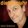 Dieter Nuhr - Kein Scherz!