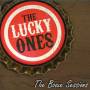 The Lucky Ones - Booze Sessions