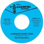 Pretenders - A Broken Heart Cries (7inch-Single)