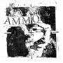 Ammo - Web of Lies / Death Won't Even Satisfy