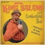 King Salami And The Cumberland Three - 14 Blazin' Bangers