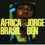 Jorge Ben - Africa Brasil