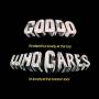 Goddo - Who Cares (Collector's Edition)