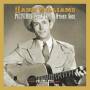 Hank Williams - Pictures From Life's Other Side Vol.2