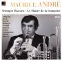 Andre / Paillard / Ristenpart / Brggen / Red - Maurice Andre-Le Maitre de la trompette