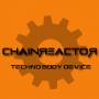 Chainreactor - Techno Body Device (Lim. Ed.)
