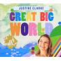 Justine Clarke - Great Big World