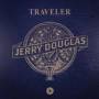 jerry Douglas - Traveler