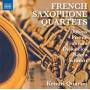 Kenari Quartet - Franz�sische Saxophonquartette