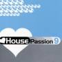 Various - House Passion Vol.9