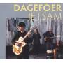 Dagefoer - Jetsam