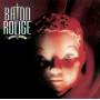Baton Rouge - Shake Your Soul (Collector's Edition)