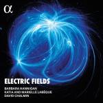 Hannigan / Chalmin - Electric Fields