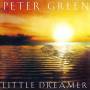 Peter Green - Little Dreamer