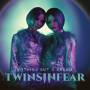 Twins In Fear - Nothing But A Dream