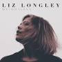 liz Longley - Weightless