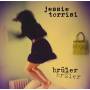 Jessie Torrisi - Bruler Bruler