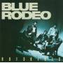 Blue Rodeo - Outskirts Remix