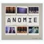 Tempi Passati - Anomie