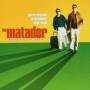 Ost / Various - Matador