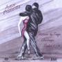 Atis Bankas / Simone Wynberg - Astor Pizzolla Histoire Du Tango