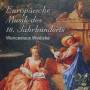 Matousek / Tuma / Hejni - Europische Musik Des 18.Jahrhunderts