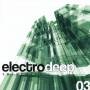 Various - Electro Deep Selection Vol.3
