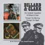 Dillard & Clark - Fantastic Expedition Of Dillard & Clark/Through TH