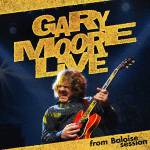 gary Moore - Gary Moore Live - From Baloise Session [DE-Version, Regio 2/B]