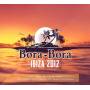 Various / Alex Miles & Toby Holguin (Mixed By) - Bora Bora Ibiza Summer 2012