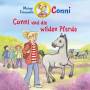 Conni - 73: Conni und die wilden Pferde